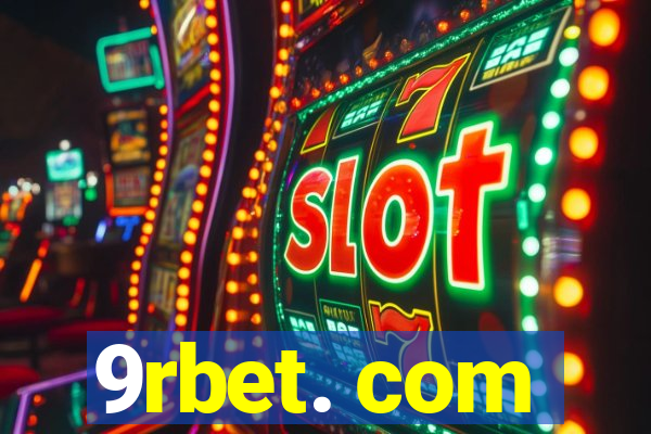 9rbet. com